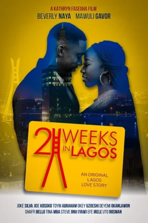 "2 Weeks in Lagos" A Nigerian movie poster