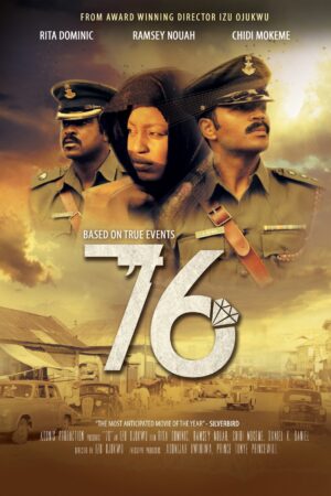 "76" Nigerian movie poster