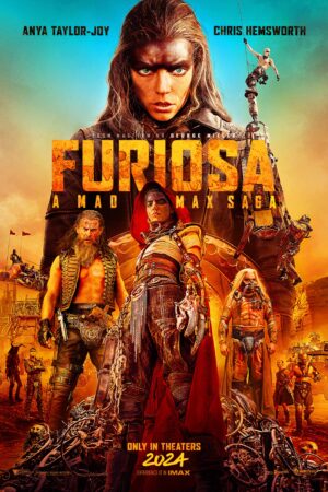 Check out this movie titled "Furiosa: A Mad Max Saga"