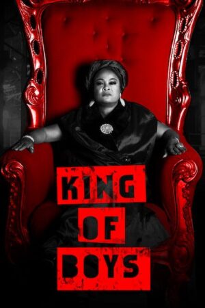 King of Boys: Nigerian movie poster