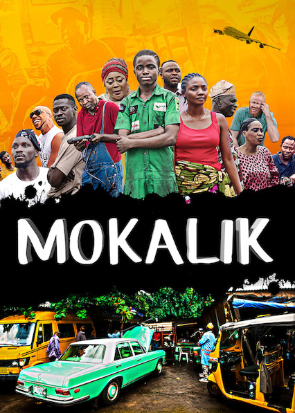 Nigeria movie "Mokalik"