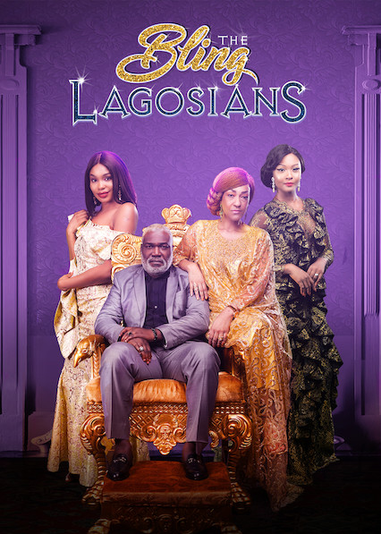 The Bling Lagosians Nigerian movie poster